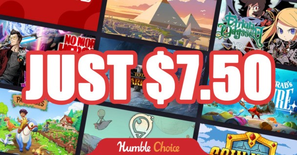 Humble Choice deal: 1 month for $7.50 (instead of $14.99) for select users!
