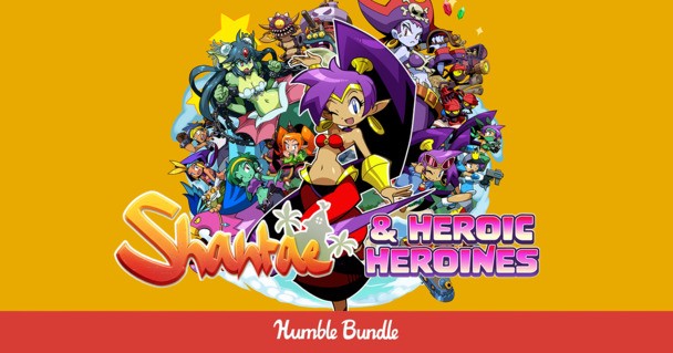 Humble's Shantae & Heroic Heroines Bundle gets you 9 games for $15