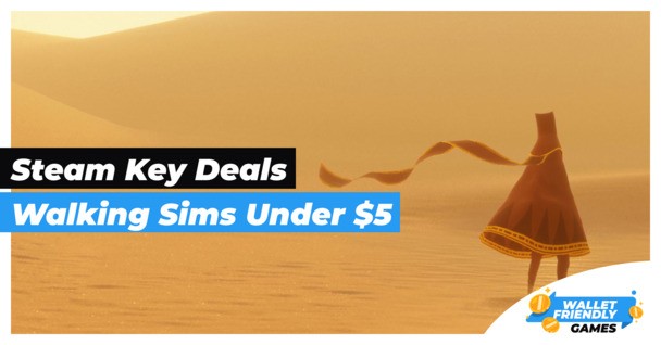 The 30 best walking simulators under $5 that deserve a spot in your Steam library