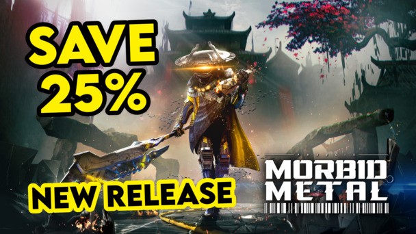 Morbid Metal's hack‑and‑slashed its way onto Steam early access with a 25% launch discount!