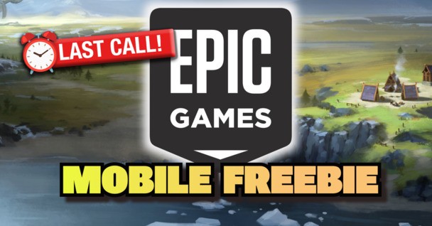 FINAL CHANCE: The latest Epic Games mobile FREEBIE throws you into a Viking power struggle