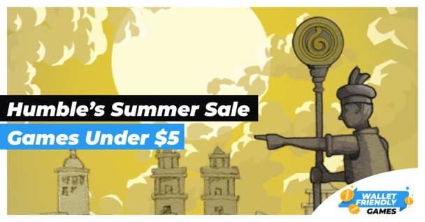 Don't miss these 50 games under $5 in Humble's 15th Anniversary Summer Sale
