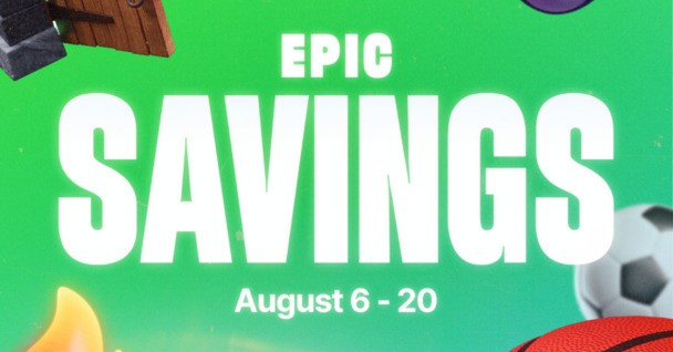 Epic Games Store’s August 2026 Savings Sale launches with hundreds of deals