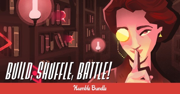 Humble Build, Shuffle, Battle! Bundle deals a strong hand to deckbuilding fans