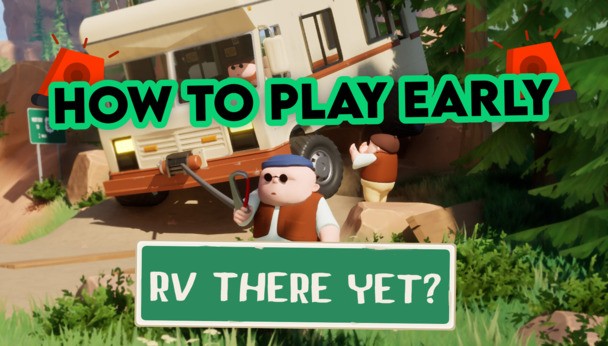 🚨 Glitch alert 🚨 You can play upcoming Game Pass title RV There Yet? a week early!