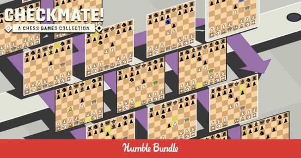 Humble Checkmate! Bundle gets you a collection of 11 chess games for $12