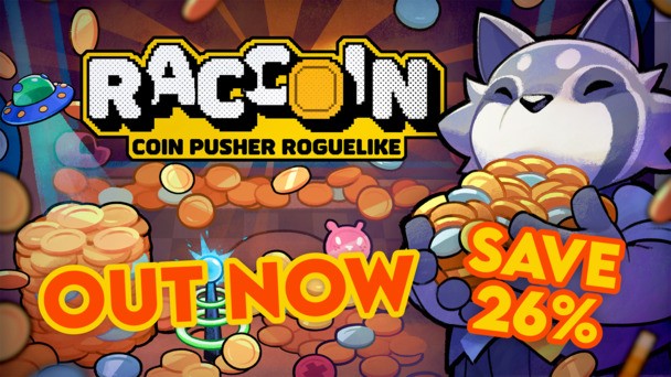 Digital dopamine fuel RACCOIN: Coin Pusher Roguelike is OUT NOW & up to 26% off at launch!