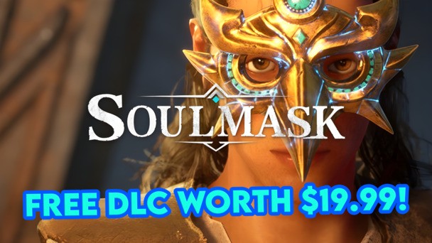Soulmask's 1.0 launches with a time-limited FREE DLC (usually $19.99) & special discount on the base game!