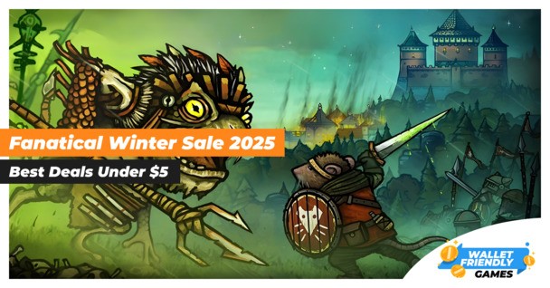 Fanatical Winter Sale 2025: the 50 best deals under $5!