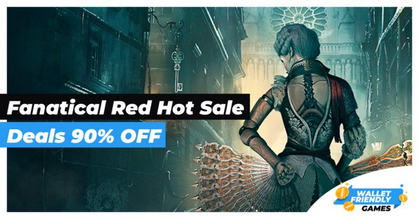 Top 30 deals with 90% off or more in Fanatical's Red Hot Sale