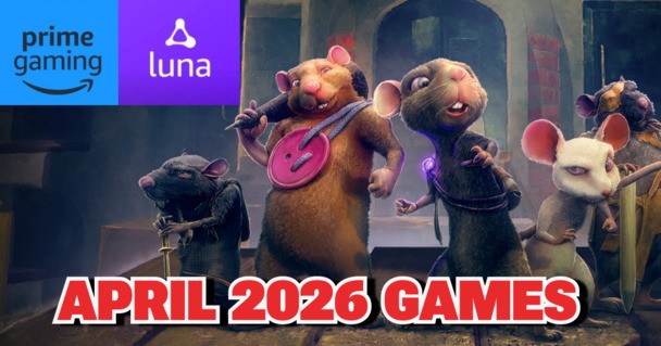 Prime Gaming (Amazon Luna) April 2026: Full list of free games for the month