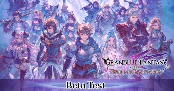 FREE Granblue Fantasy: Relink Endless Ragnarok beta is live now on PC and consoles
