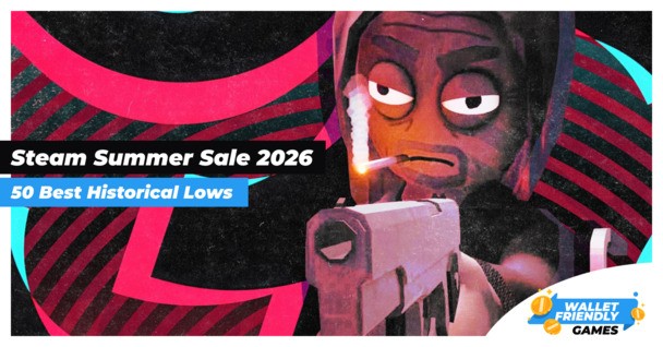 Steam Summer Sale 2026: the 50 best historical low deals