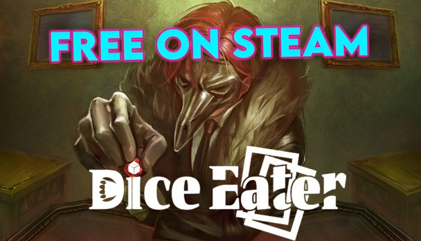 Supernatural card game Dice Eater is FREE to keep on Steam!