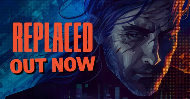 Cinematic platformer REPLACED is OUT NOW: Grab your Steam key or play it via Game Pass