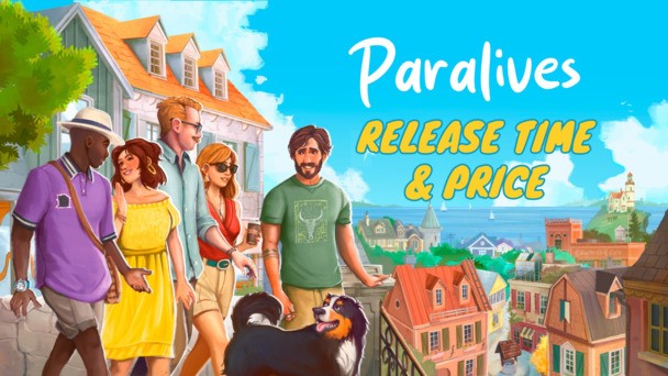 Check the exact Paralives release time and price in your region